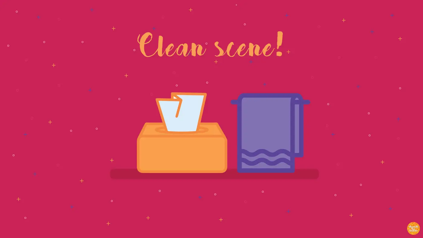 Tissues and wipes handy all the time.